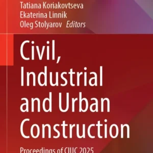 Civil, Industrial and Urban Construction Civil, Industrial and Urban Construction
