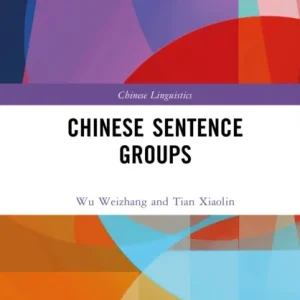 Chinese Sentence Groups Chinese Sentence Groups