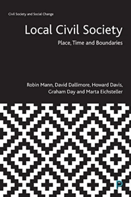 Local Civil Society – Place, Time and Boundaries
