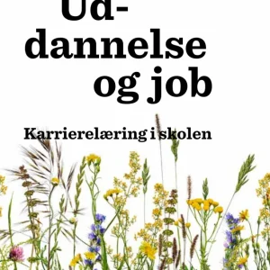 Uddannelse og job Uddannelse og job