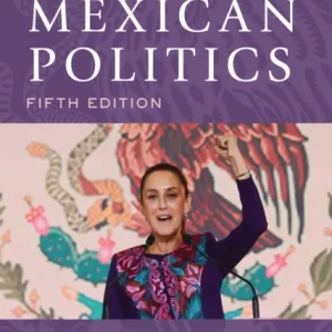 Contemporary Mexican Politics Contemporary Mexican Politics