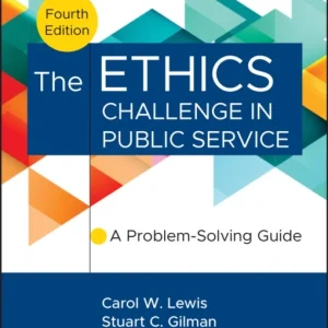 The Ethics Challenge in Public Service