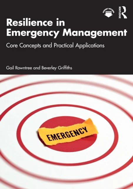 Resilience in Emergency Management
