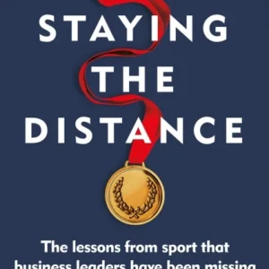 Staying the Distance Staying the Distance