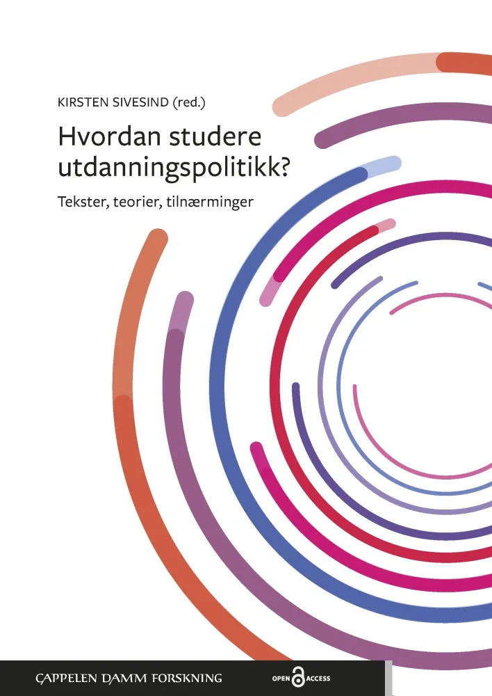 Hvordan studere utdanningspolitikk?