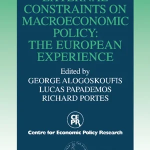 External Constraints on Macroeconomic Policy External Constraints on Macroeconomic Policy