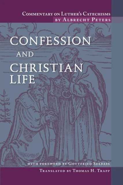 Commentary on Luther's Catechisms