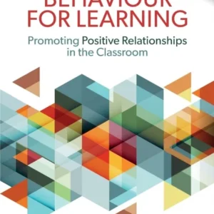 Behaviour for Learning