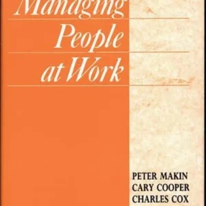 Managing People at Work Managing People at Work