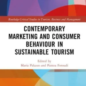 Contemporary Marketing and Consumer Behaviour in Sustainable Tourism Contemporary Marketing and Consumer Behaviour in Sustainable Tourism