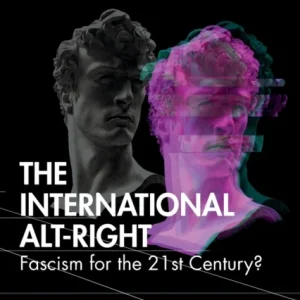 The International Alt-Right