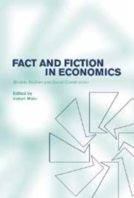Fact and Fiction in Economics
