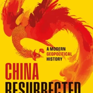 China Resurrected China Resurrected