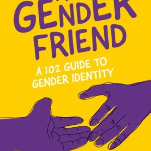 The Gender Friend The Gender Friend