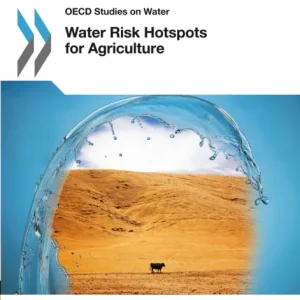 Water Risk Hotspots for Agriculture Water Risk Hotspots for Agriculture