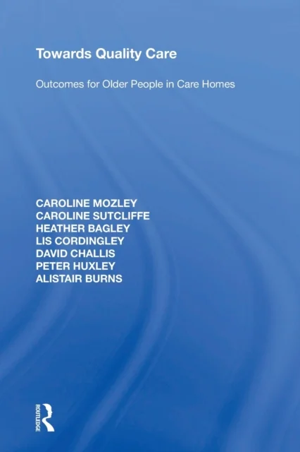 Towards Quality Care