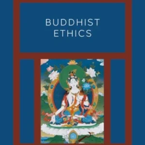 Buddhist Ethics