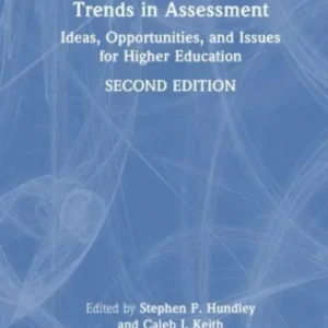 Trends in Assessment Trends in Assessment