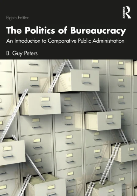 The Politics of Bureaucracy