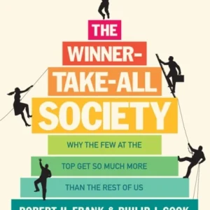 Winner-Take-All Society