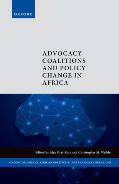 Advocacy Coalitions and Policy Change in Africa