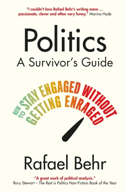 Politics: A Survivor¿s Guide