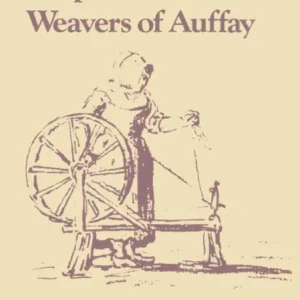 The Spinners and Weavers of Auffay