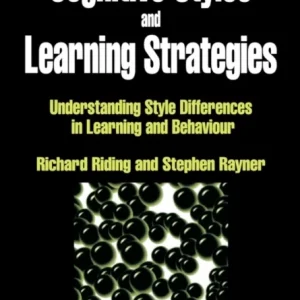 Cognitive Styles and Learning Strategies