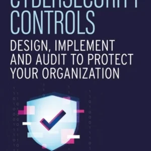 Cybersecurity Controls Cybersecurity Controls