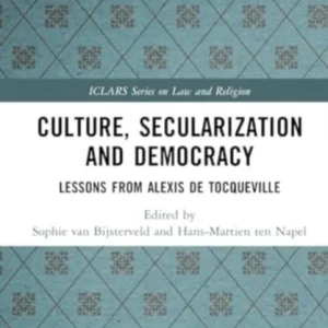 Culture, Secularization, and Democracy Culture, Secularization, and Democracy