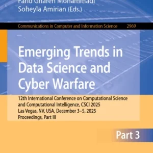 Emerging Trends in Data Science and Cyber Warfare
