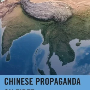 Chinese Propaganda on Tibet
