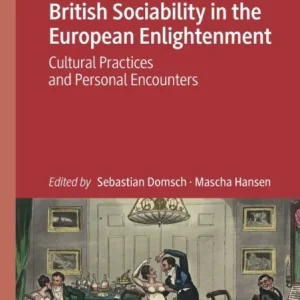 British Sociability in the European Enlightenment