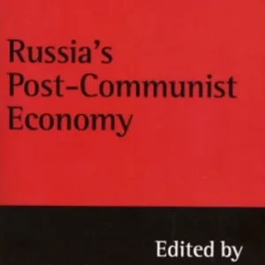 Russia’s Post-Communist Economy