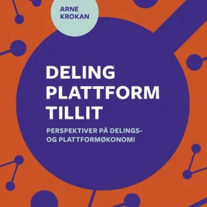 Deling, plattform, tillit