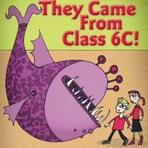 They came from Class 6C