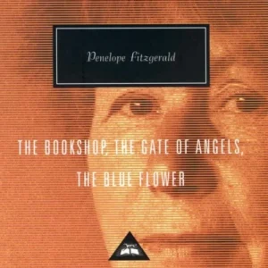 The Bookshop, The Gate Of Angels And The Blue Flower The Bookshop, The Gate Of Angels And The Blue Flower