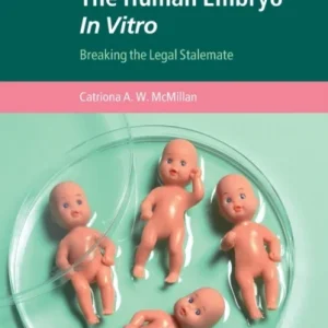 The Human Embryo in Vitro The Human Embryo in Vitro