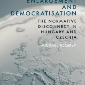 European Union Enlargement and Democratisation