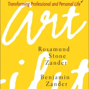 The Art of Possibility The Art of Possibility
