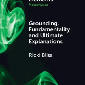 Grounding, Fundamentality and Ultimate Explanations