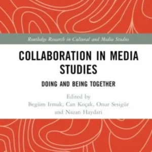 Collaboration in Media Studies