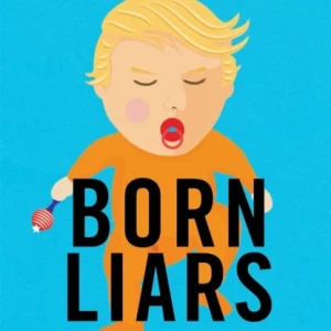 Born Liars Born Liars