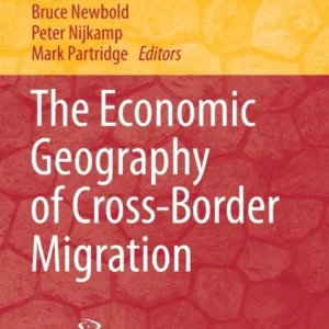 The Economic Geography of Cross-Border Migration