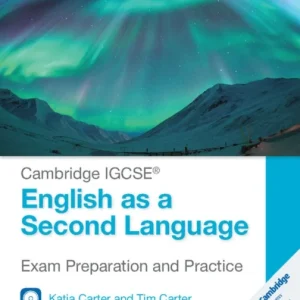 Cambridge IGCSE® English as a Second Language Exam Preparation and Practice with Audio CDs (2)
