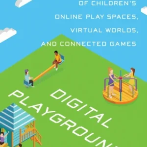 Digital Playgrounds Digital Playgrounds