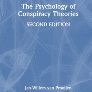 The Psychology of Conspiracy Theories