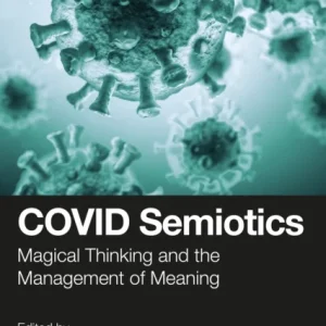 COVID Semiotics COVID Semiotics