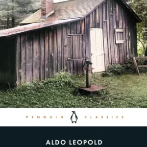 A Sand County Almanac A Sand County Almanac