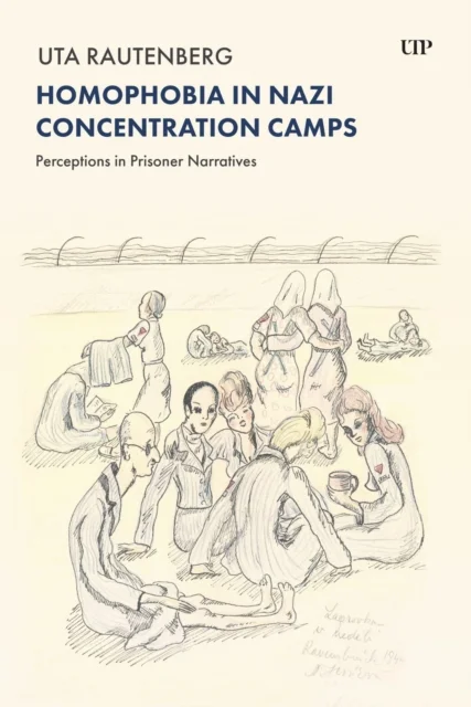 Homophobia in Nazi Concentration Camps